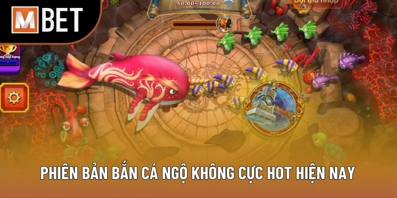 Phiên bản Bắn Cá Ngộ Không cực hot hiện nay